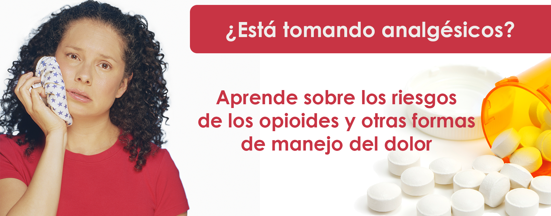 ¿Está tomando analgésicos?